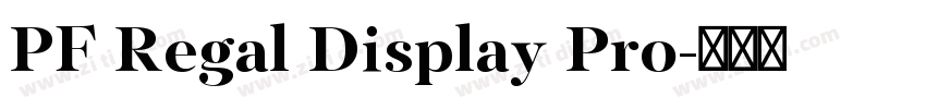 PF Regal Display Pro字体转换